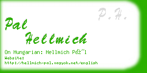 pal hellmich business card
